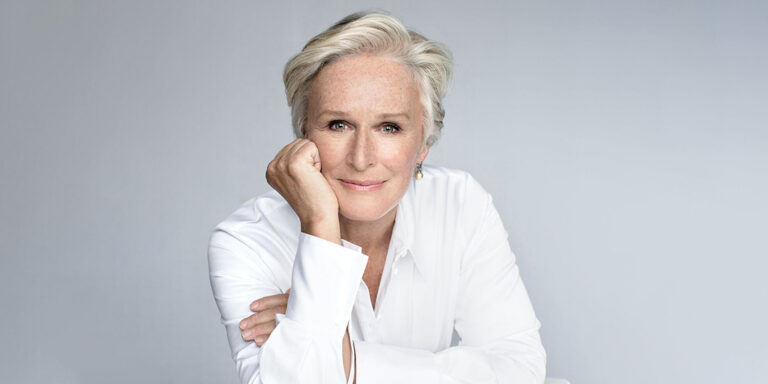 Unpredictable Turning Points: Glenn Close on Life’s Tough Choices and Eight Oscar Nominations